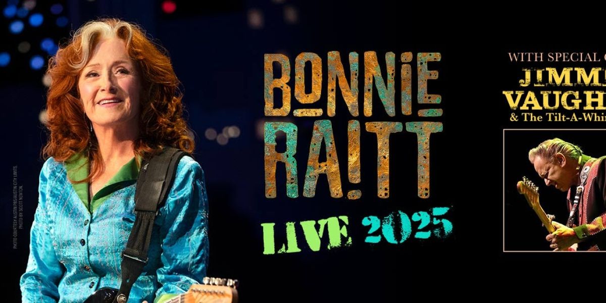 Bonnie Raitt Live 2025 Tour Comes to The Weidner in Green Bay