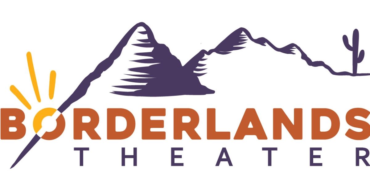Borderlands Theater Unveils New Look, Marking New Chapter for the Organization