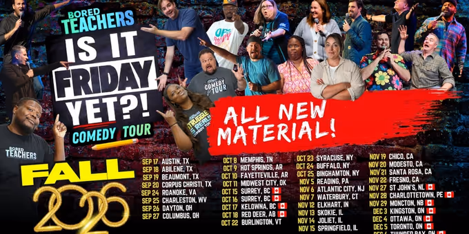 Bored Teachers IS IT FRIDAY YET? Comedy Tour Will Come to Southern Theatre Photos