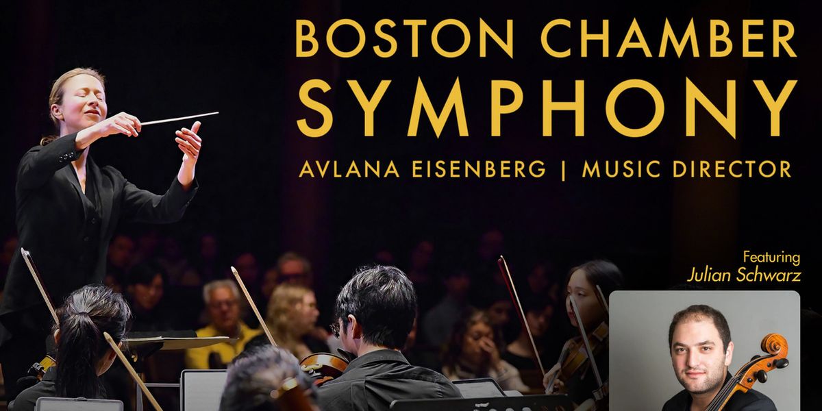 Boston Chamber Symphony to Perform Schubert and Boston-Area Premiere of Arthur Foote Cello Concerto