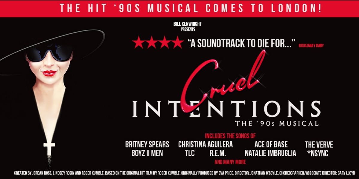 Boxing Day Sale: Tickets From £25 for CRUEL INTENTIONS: THE 90'S MUSICAL