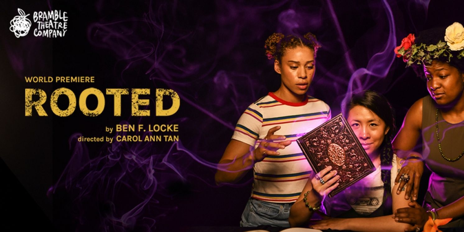 ROOTED World Premiere to be Presented at Bramble Theatre Company  Image
