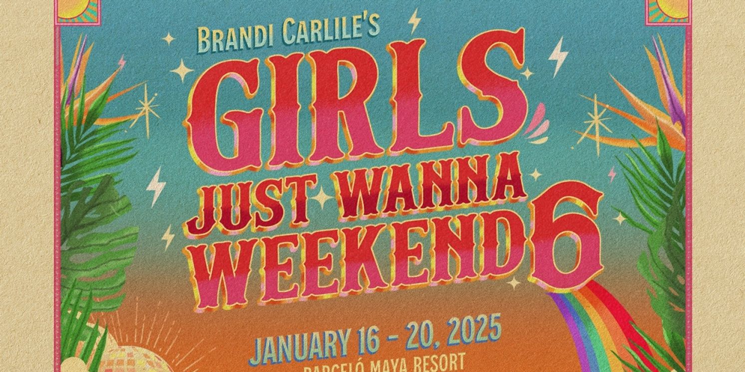 Brandi Carlile's Girls Just Wanna Weekend Returns in 2025  Image