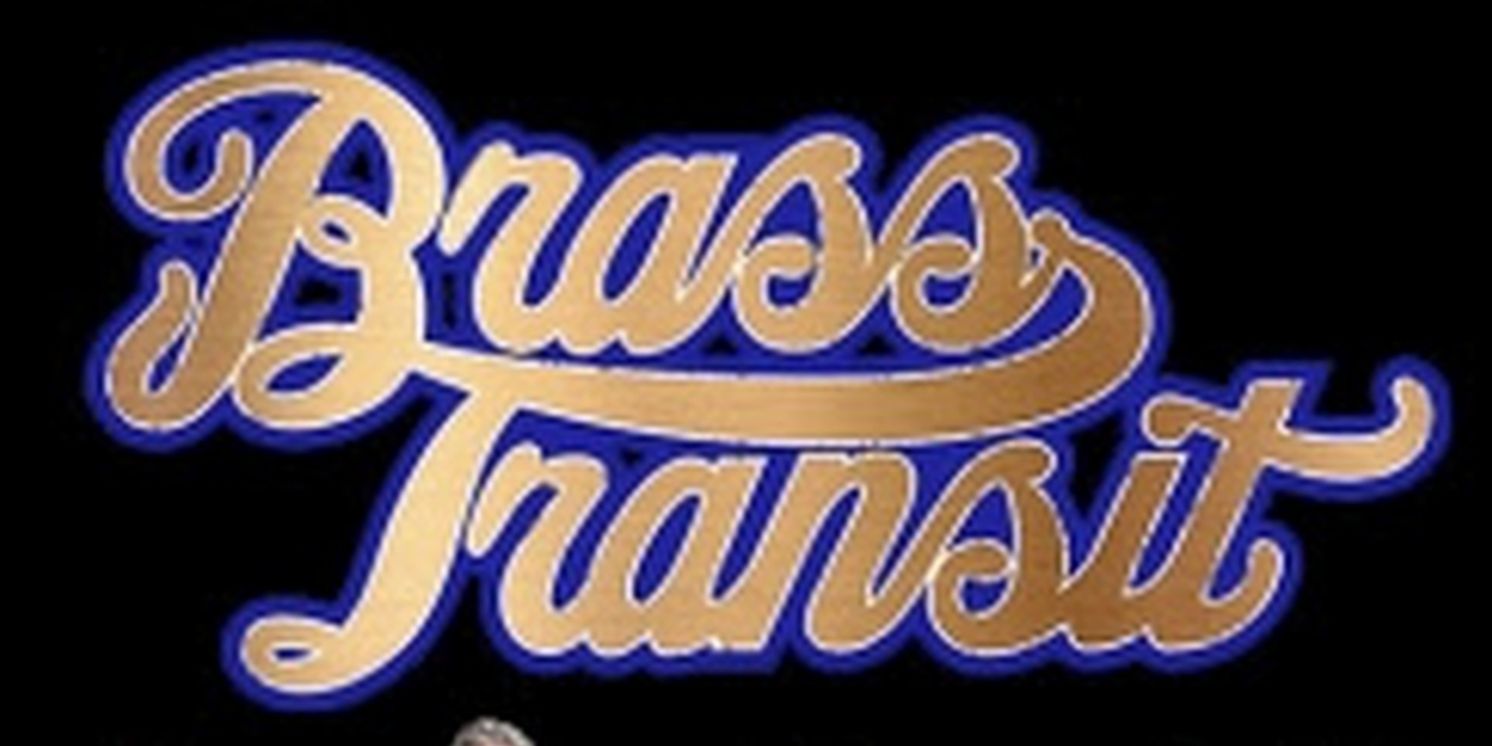 Brass Transit, The Musical Legacy of Chicago Comes to Las Vegas in March  Image