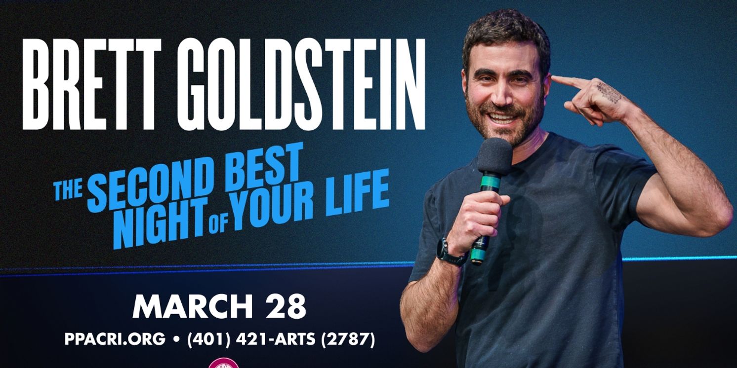 Brett Goldstein Announces Live Show THE SECOND BEST NIGHT OF YOUR LIFE At Providence Performing Arts Center, March 28  Image