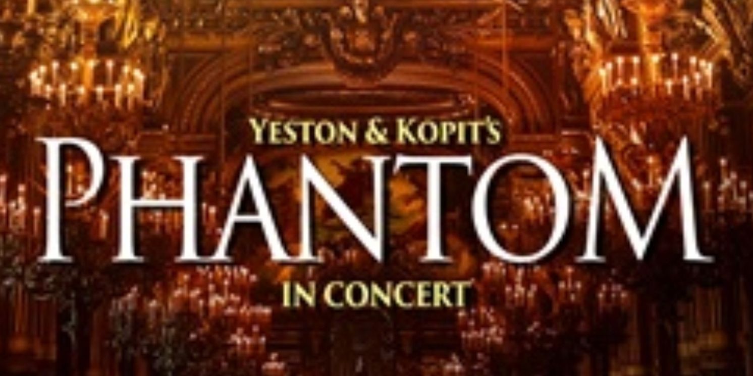 Brightside Theatre To Present PHANTOM In Concert In January 2026  Image