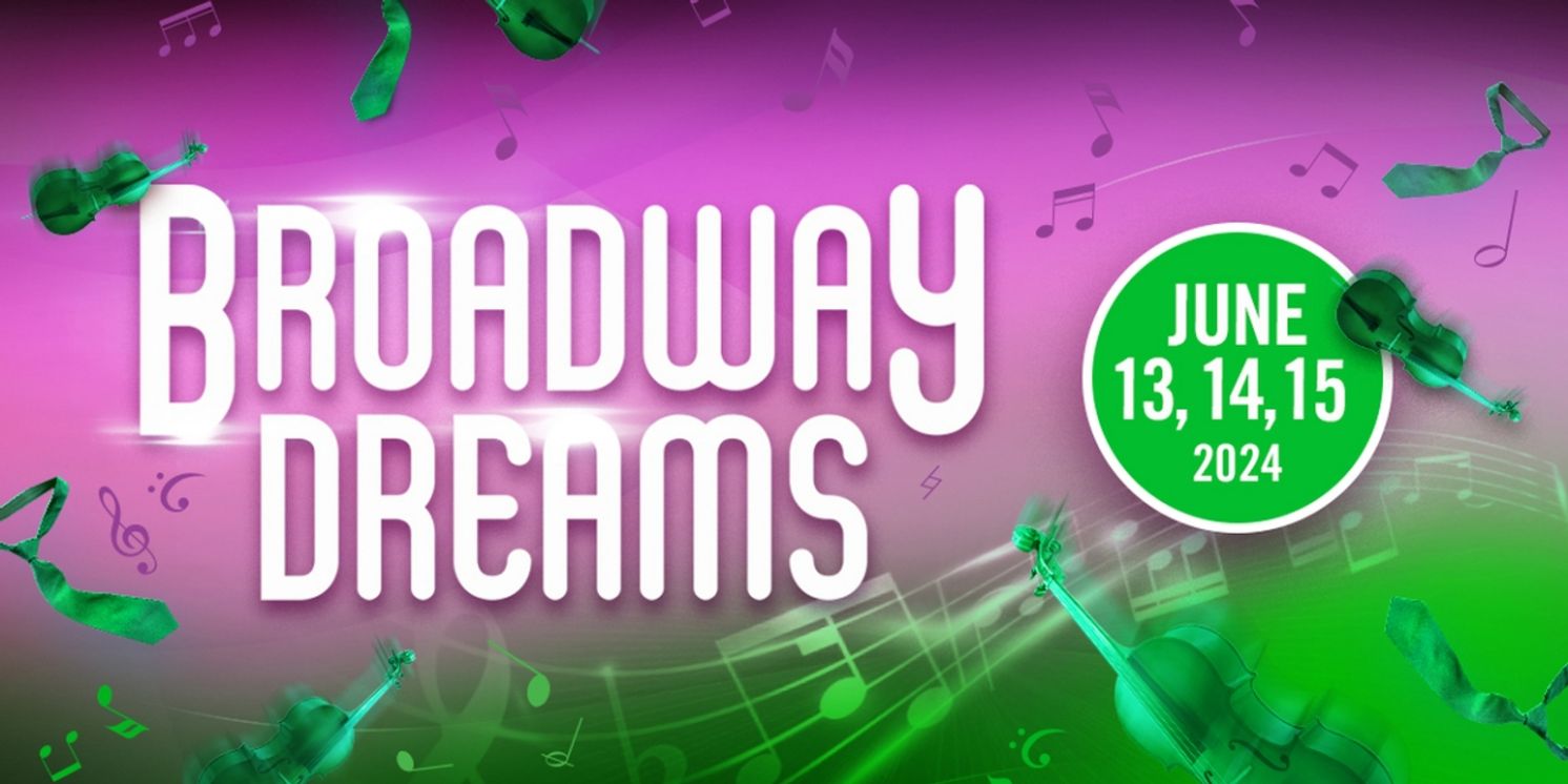 The Lyric Theatre Singers to Present Broadway Revue Show BROADWAY DREAMS  Image