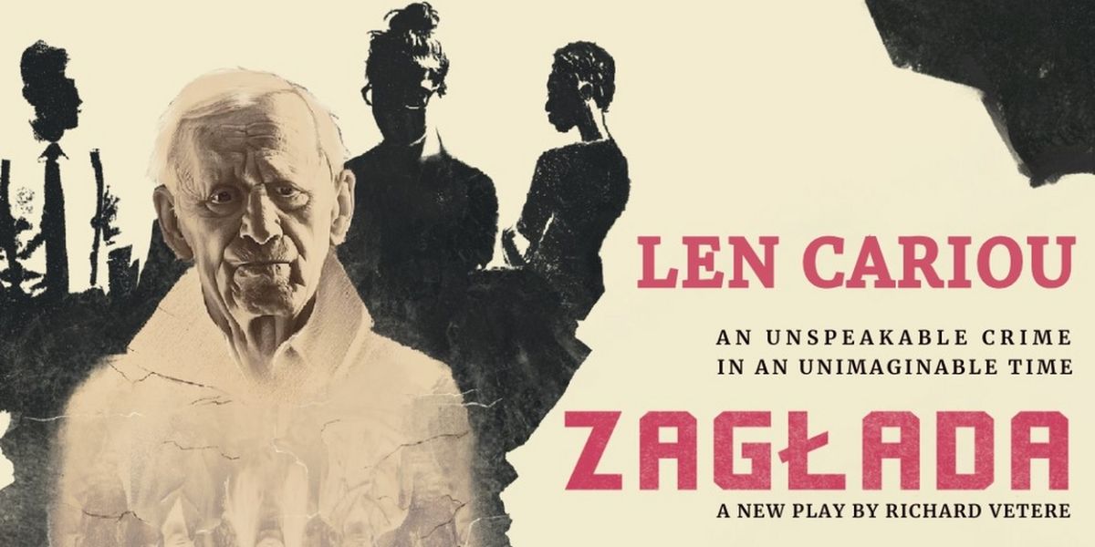 Len Cariou to Star In Premiere Of Richard Vetere's ZAGŁADA