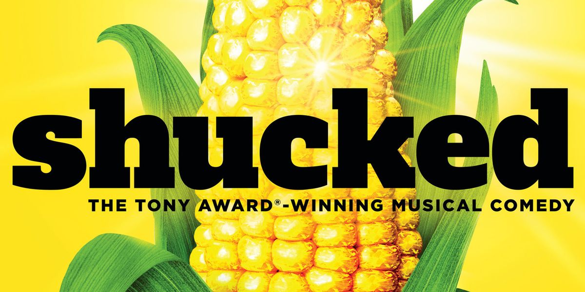 SHUCKED Tickets On Sale This Week at Broadway In Columbus