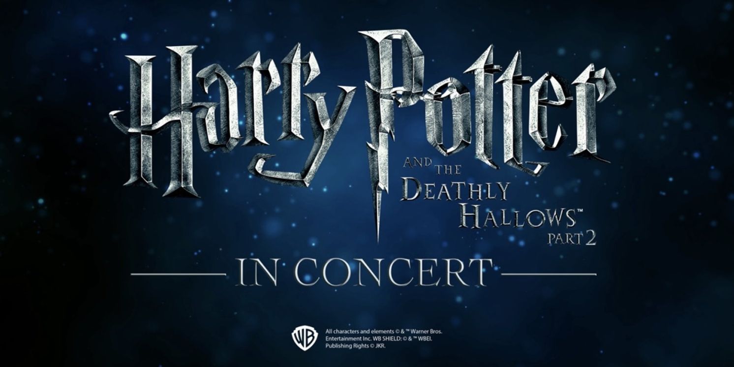 Broadway SF to Present HARRY POTTER AND THE DEATHLY HALLOWS – PART 2 IN CONCERT  Image
