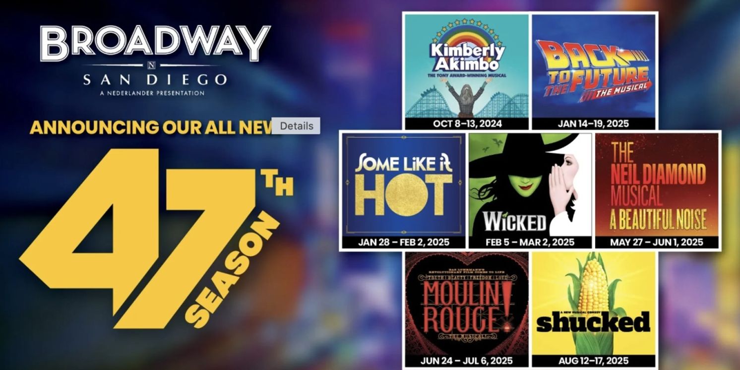 Broadway San Diego Reveals 24-25 Season, Featuring KIMBERLY AKIMBO, BACK TO THE FUTURE, and More  Image