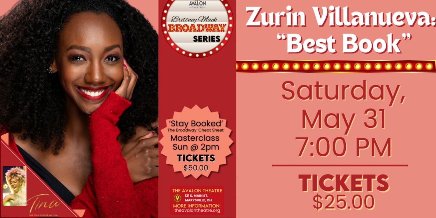 Zurin Villanueva to Headline The Avalon Theatre's Brittney Mack Broadway Series  Image