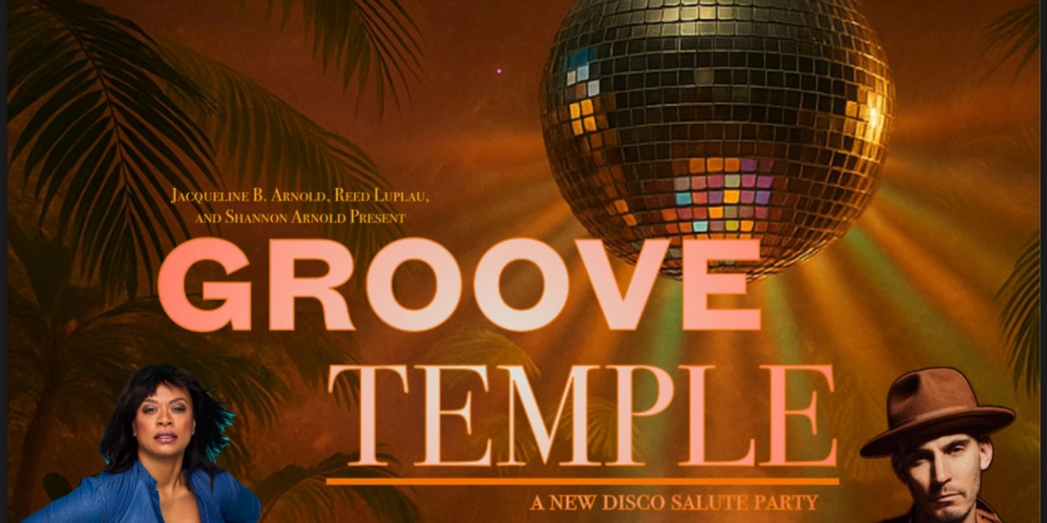 GROOVE TEMPLE to Bring 1970s Disco Salute to Red Eye NYC  Image