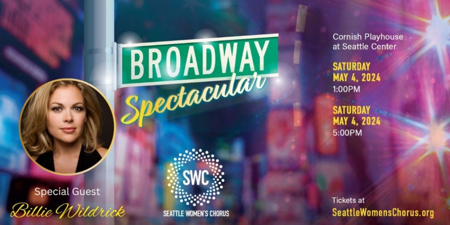 Broadway Takes The Stage At Seattle Women's Chorus Broadway Spectacular Concert  Image