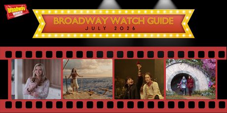 Broadway Watch Guide July 2026: HADESTOWN THE MUSICAL, MOANA, & More Photo