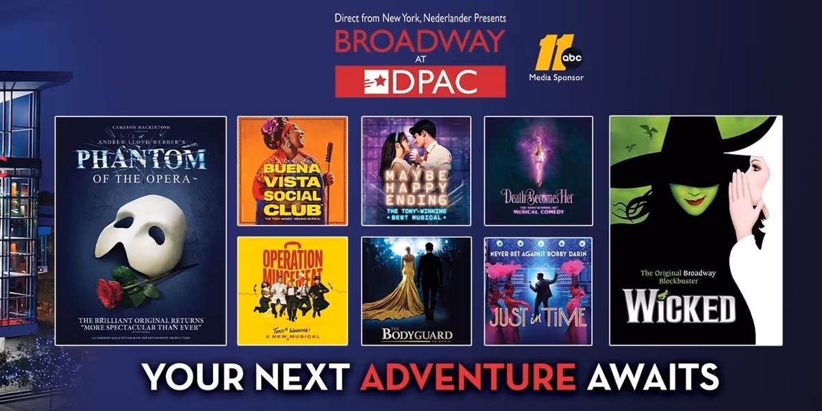 Broadway at DPAC Announces 2026-2027 Show Season