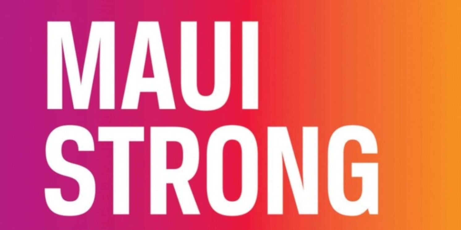 Raymond J. Lee, Audrey Cardwell, Matt Shingledecker And More Join MAUI STRONG Broadway Web Concert  Image