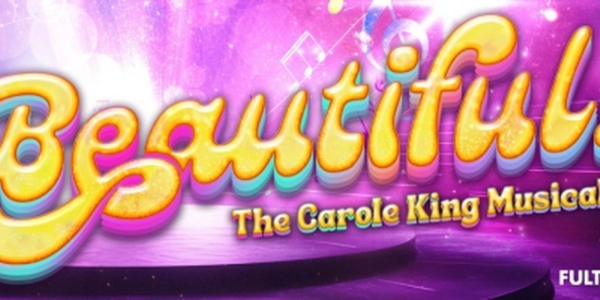 Broadway's Sara Sheperd Leads BEAUTIFUL: THE CAROLE KING MUSICAL At Fulton Theatre