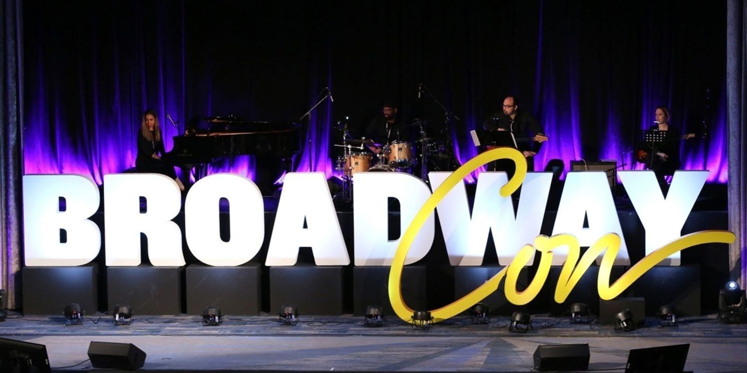 BroadwayCon Sets Dates and Initial Programming For 2026  Image