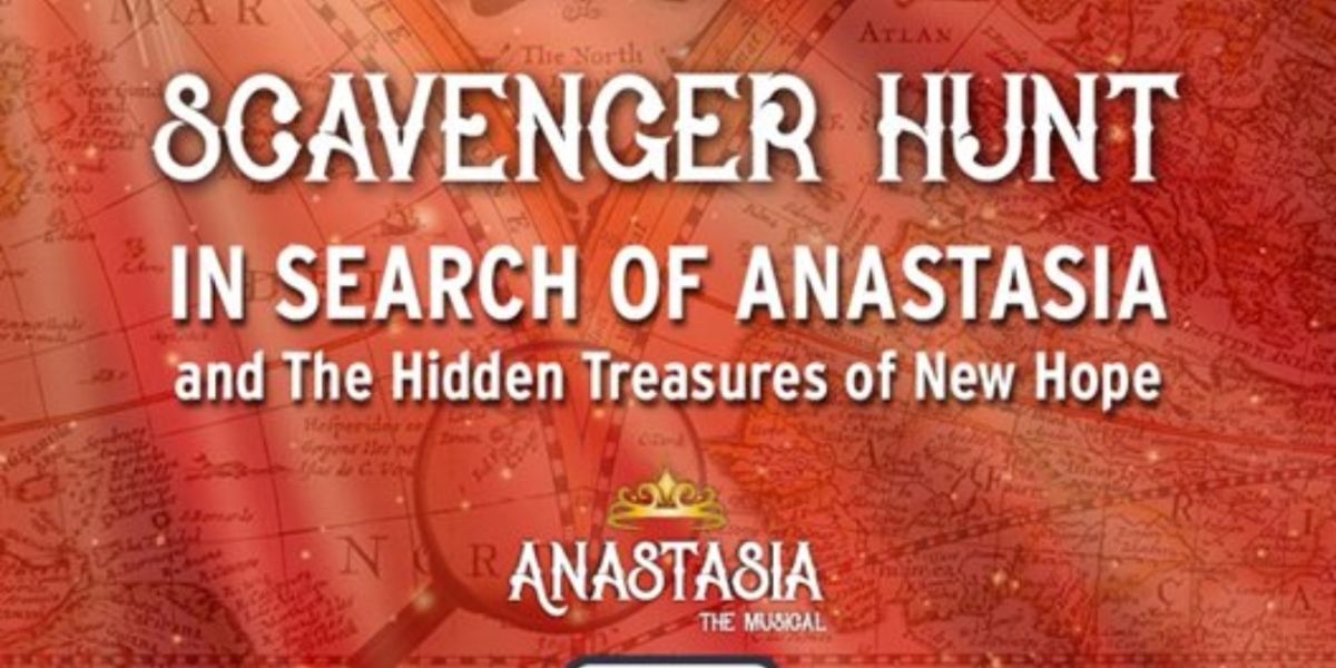 Bucks County Playhouse To Host Special ANASTASIA Scavenger Hunt