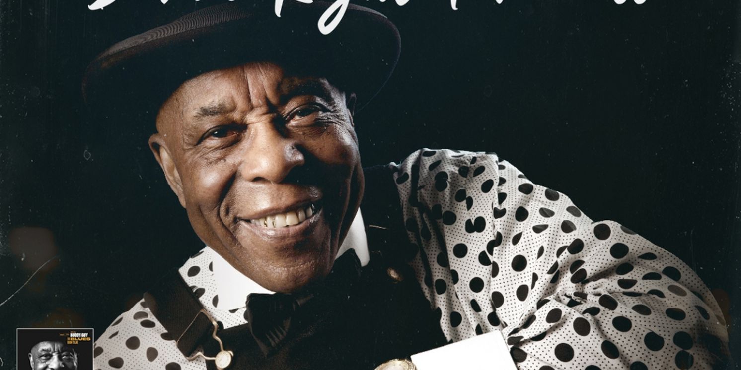 Buddy Guy Brings the Damn Right Farewell Tour to the Alabama Theatre in July  Image