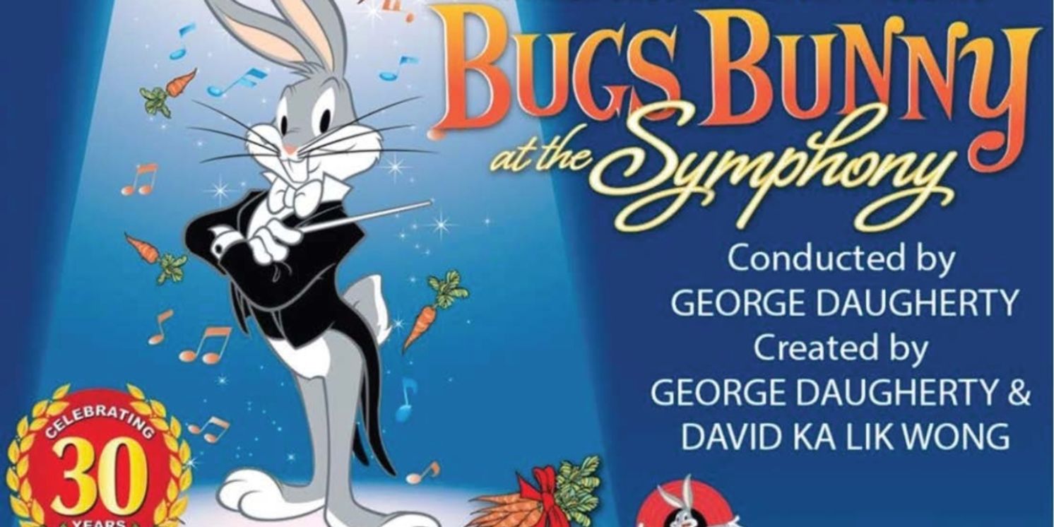 BUGS BUNNY AT THE SYMPHONY to Return to Mexico With Four City Tour  Image