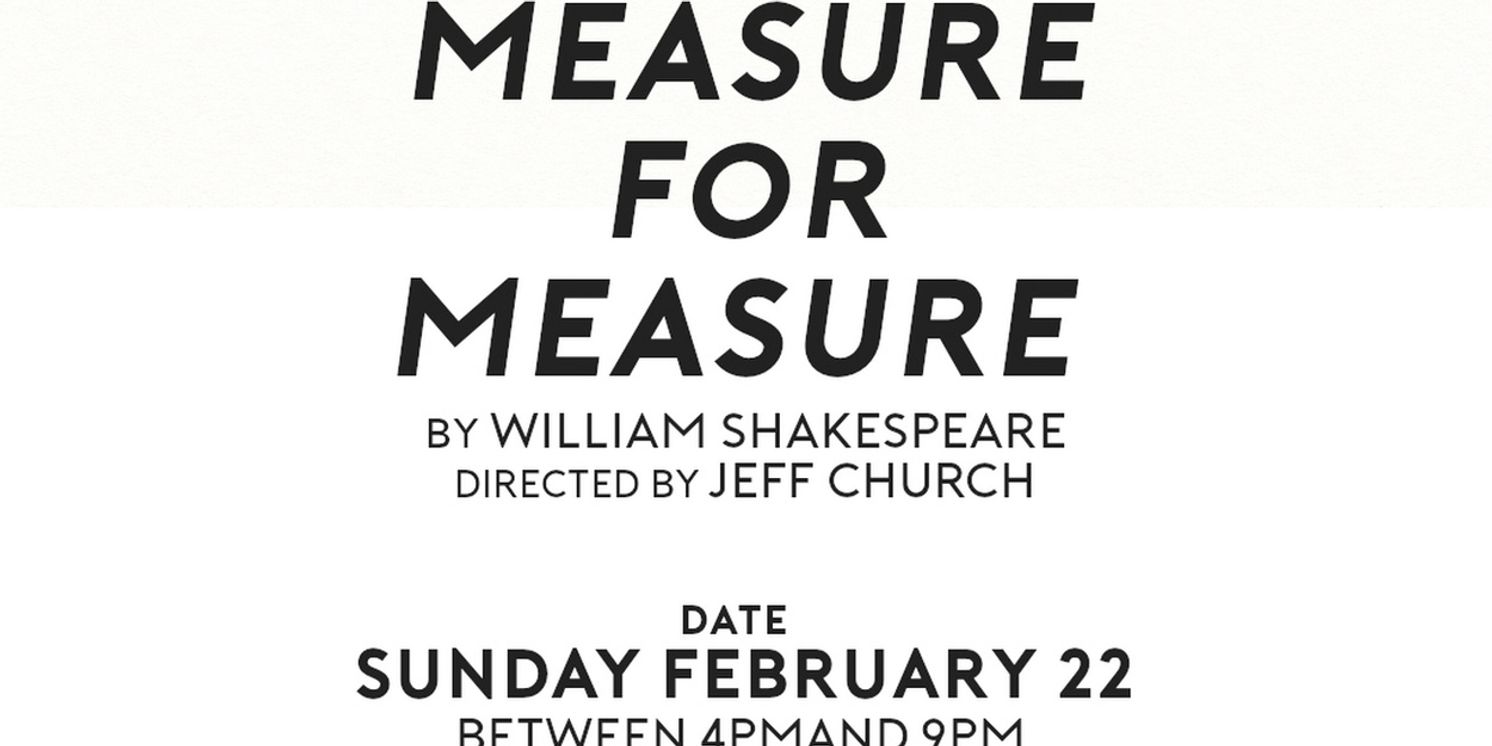 Burbage Theatre Co to Hold Auditions for MEASURE FOR MEASURE  Image