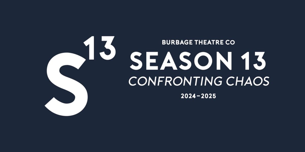 Burbage Theatre Co Sets Five Plays for 13th Season