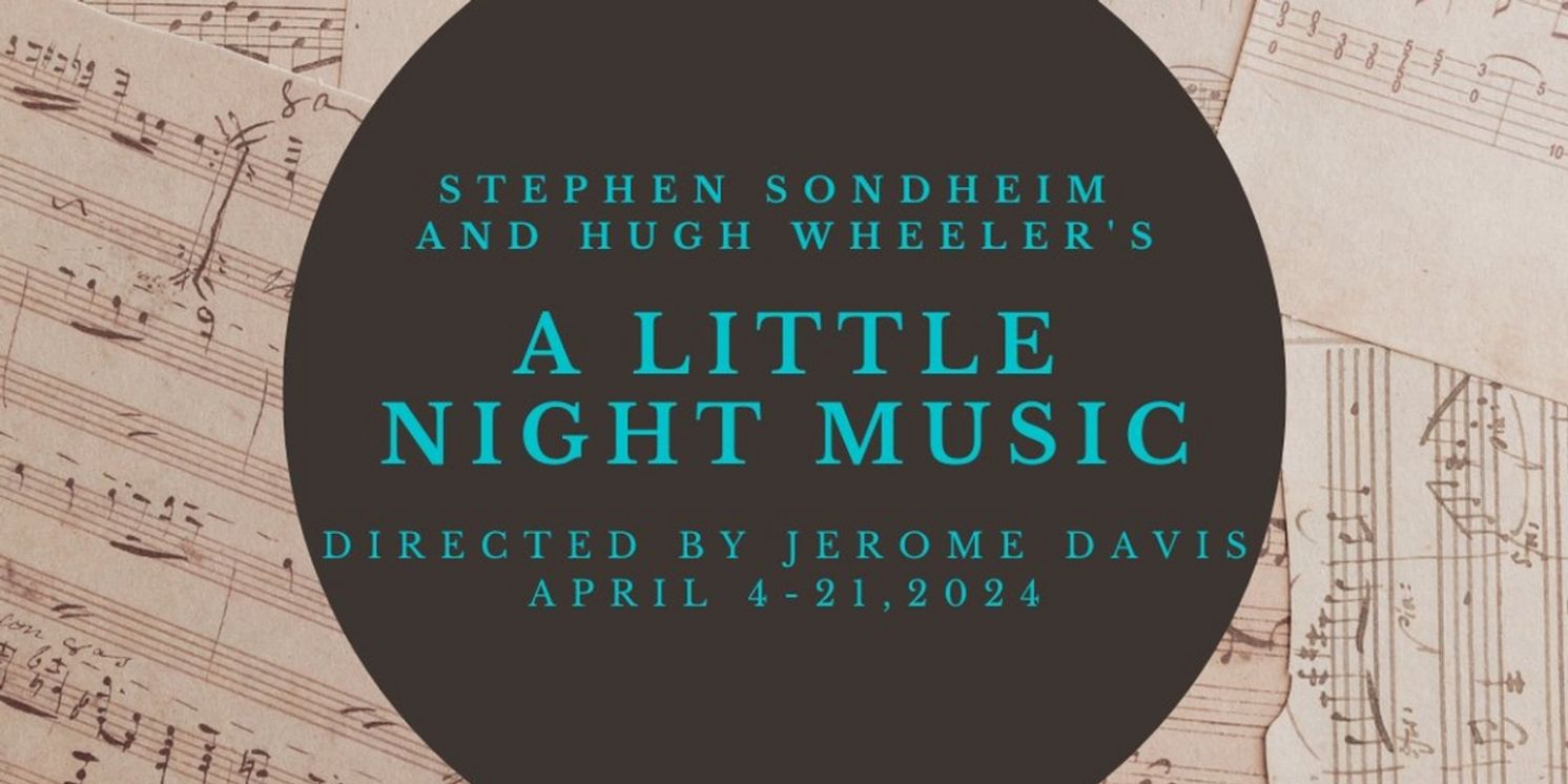 Burning Coal Theatre Company to Present A LITTLE NIGHT MUSIC in April  Image