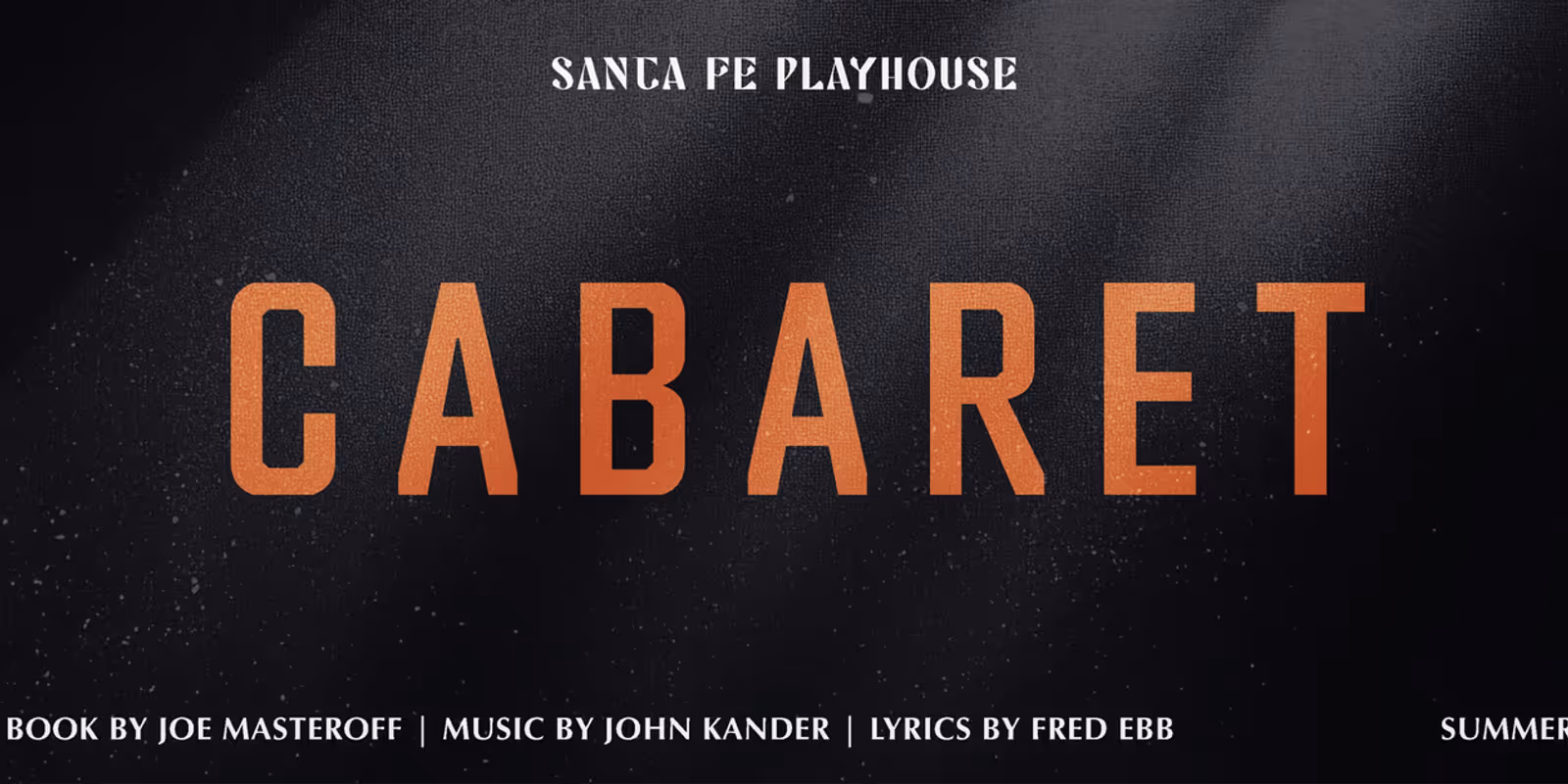 CABARET to Open at Santa Fe Playhouse's Alhambra Theater This Summer ...