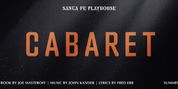 CABARET to Open at Santa Fe Playhouse's Alhambra Theater This Summer Photo