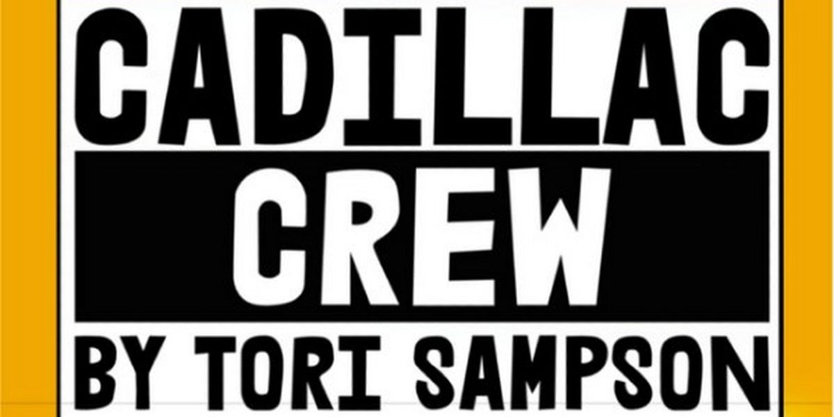 CADILLAC CREW at The Inspired Acting Company
