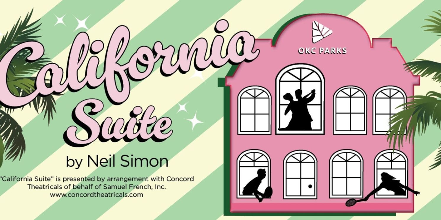 CALIFORNIA SUITE Comes to Civic Center Music Hall  Image