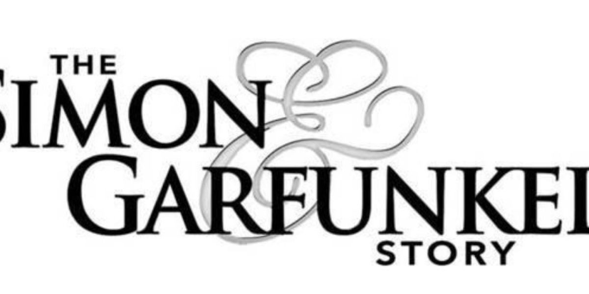 THE SIMON & GARFUNKEL STORY to Play CAPA’s Southern Theatre in Columbus in February