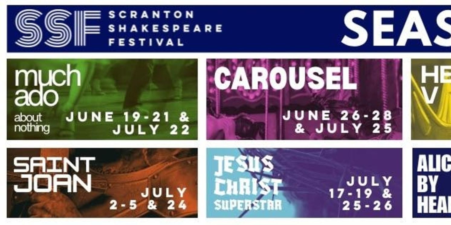 CAROUSEL, SAINT JOAN and More Set for Scranton Shakespeare Festival 15th Season  Image