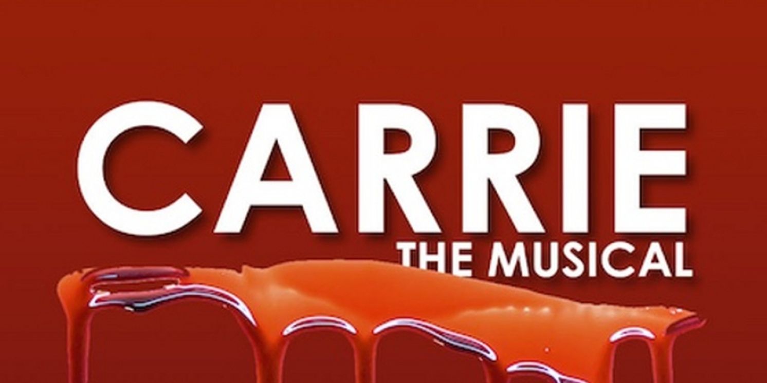 CARRIE, THE MUSICAL Opens At Music Mountain Theatre  Image