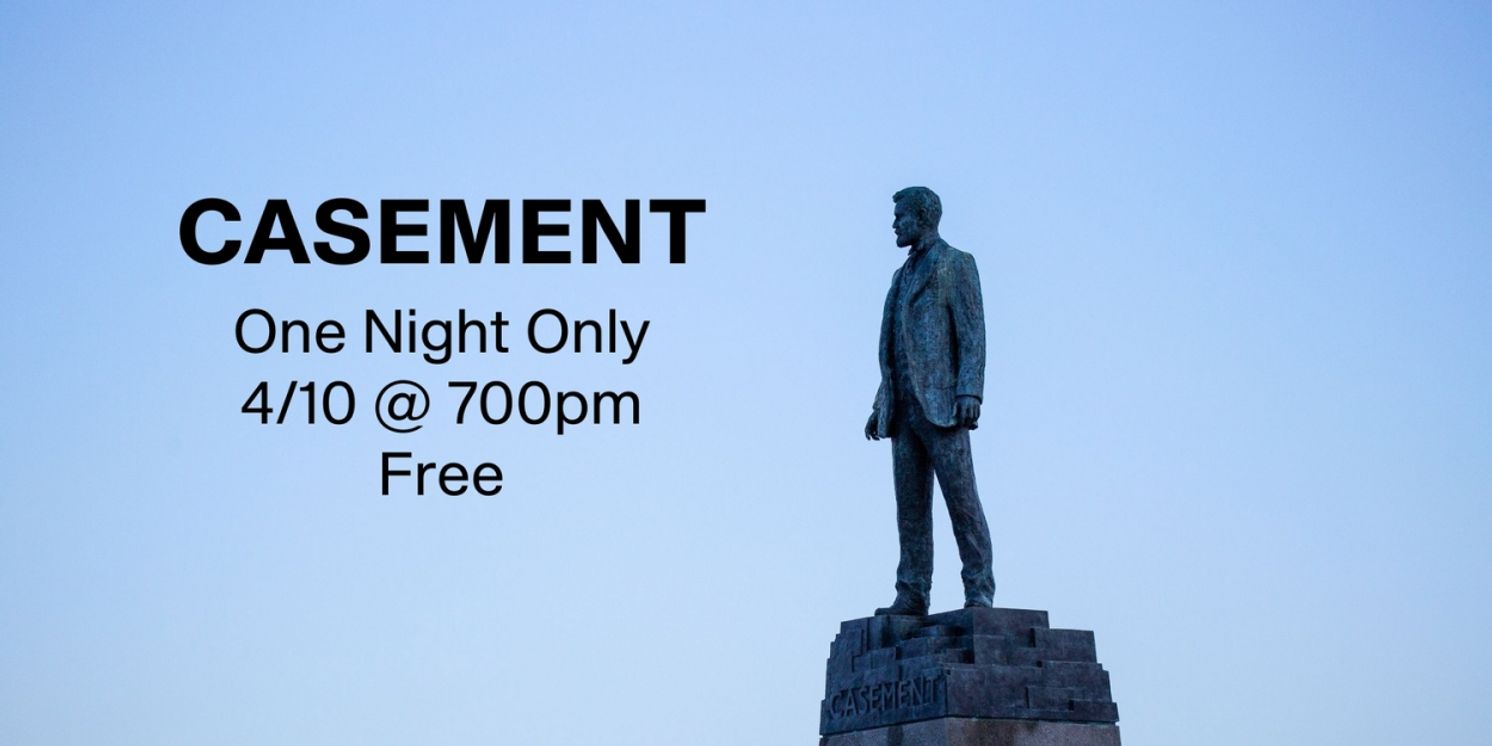 CASEMENT to Play Theatre Rhinoceros This Week  Image