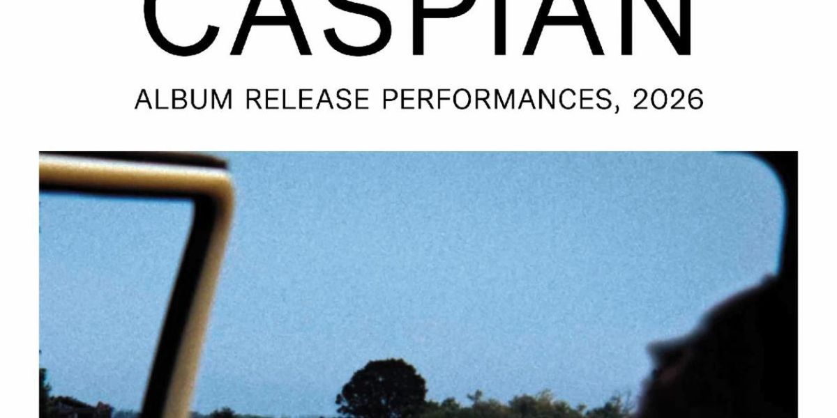 CASPIAN to Release Self-Titled Album After Six-Year Hiatus