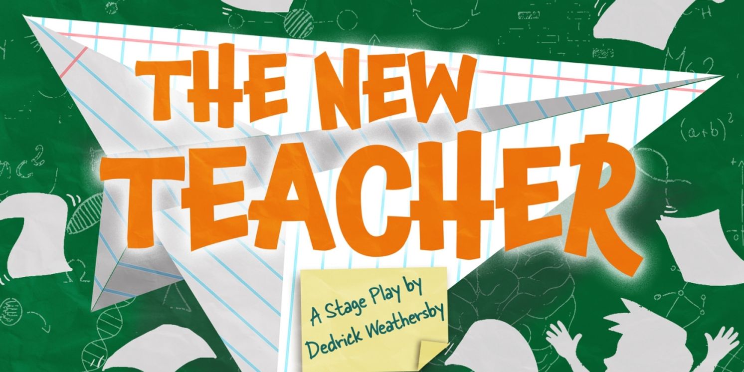 Cast Set for THE NEW TEACHER at Super Bad Theater Company  Image