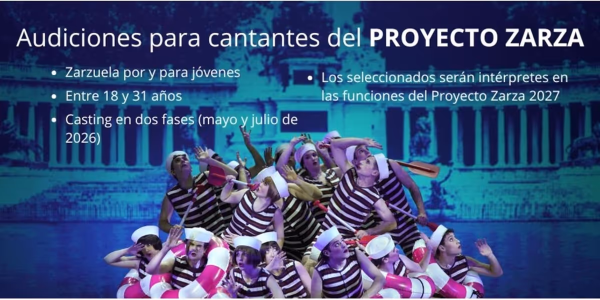 CASTING CALL: El Teatro de la Zarzuela convoca audiciones para el Proyecto Zarza 2026-2027
