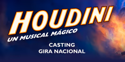 CASTING CALL: HOUDINI, UN MUSICAL MÁGICO anuncia su gira nacional y abre el proceso de ca Photo