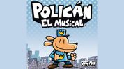 CASTING CALL: POLICÁN: EL MUSICAL llega al Teatro Gran Vía y abre su casting en Madrid Photo