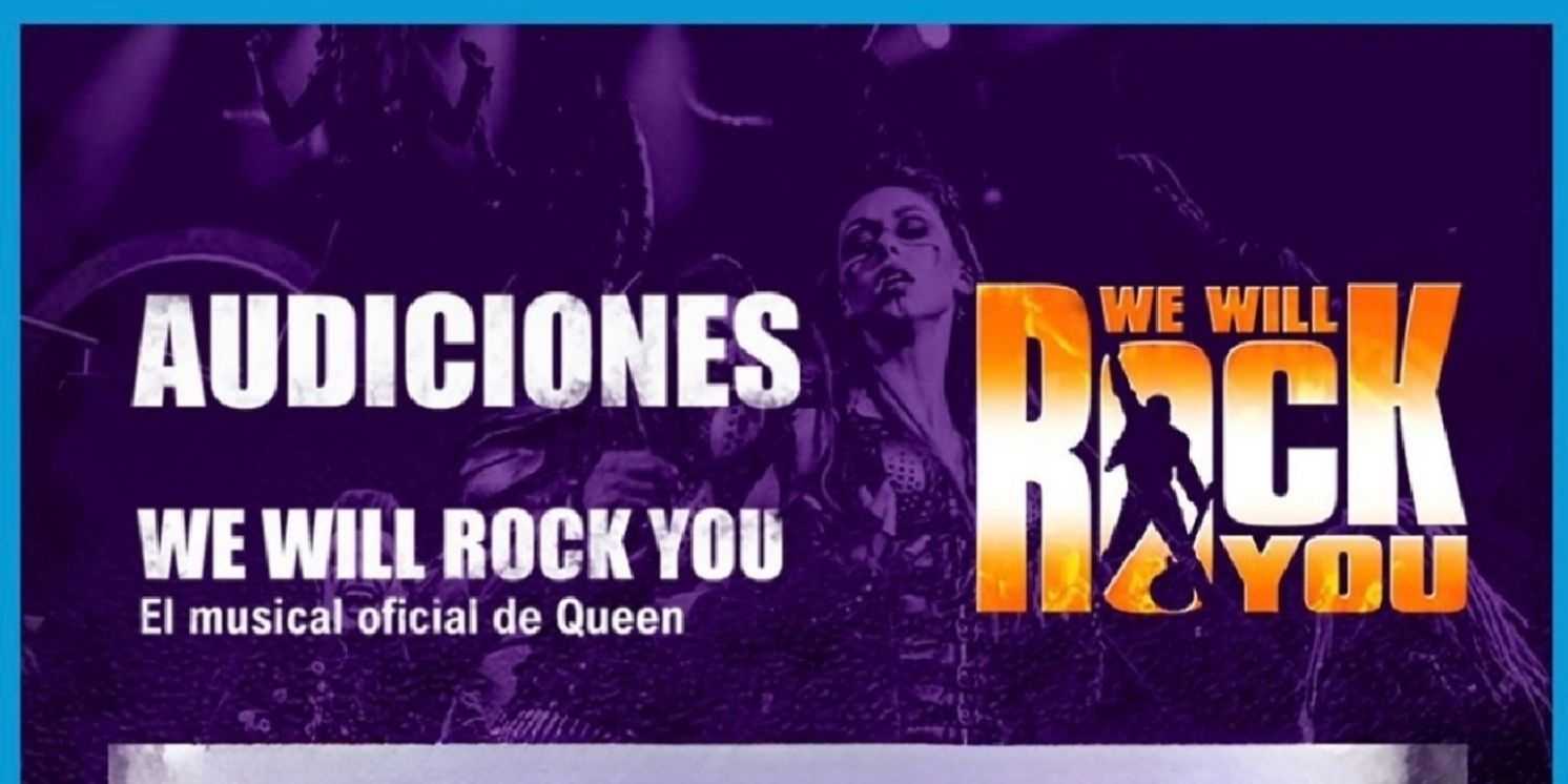 CASTING CALL: WE WILL ROCK YOU, EL MUSICAL, convoca audiciones de cara a su nueva temporada  Image