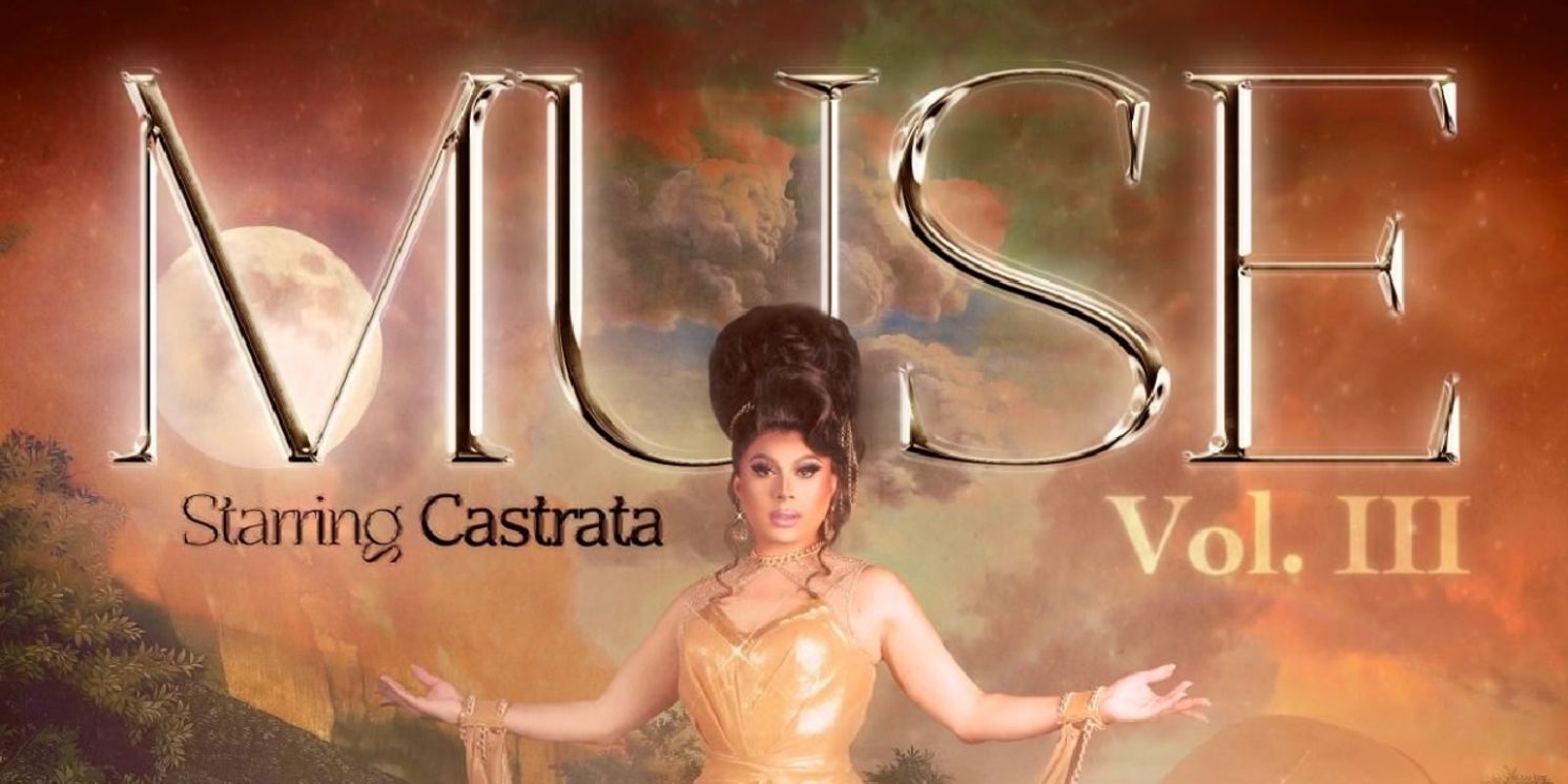 Drag Chanteuse Castrata's MUSE VOL. III to Play Red Eye Next Month  Image
