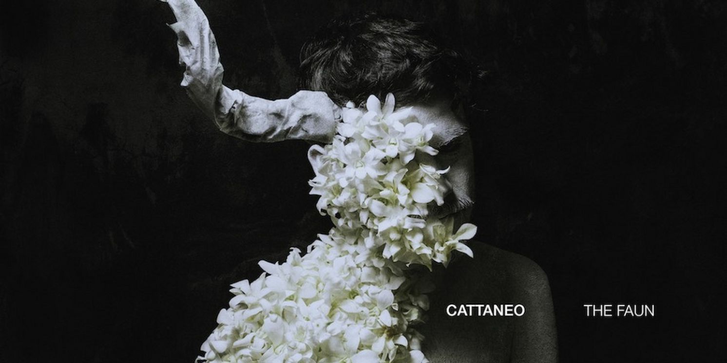 CATTANEO Releases New Album 'The Faun'  Image