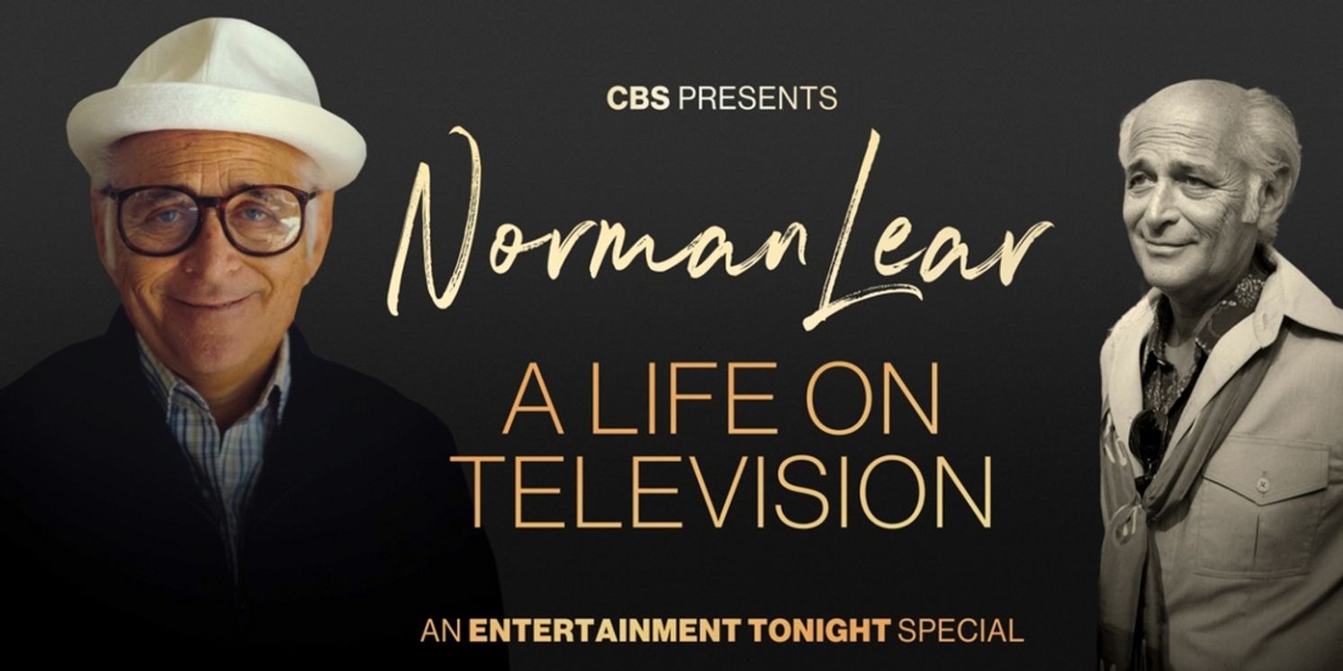 CBS to Honor Norman Lear With A LIFE ON TELEVISION Special  Image