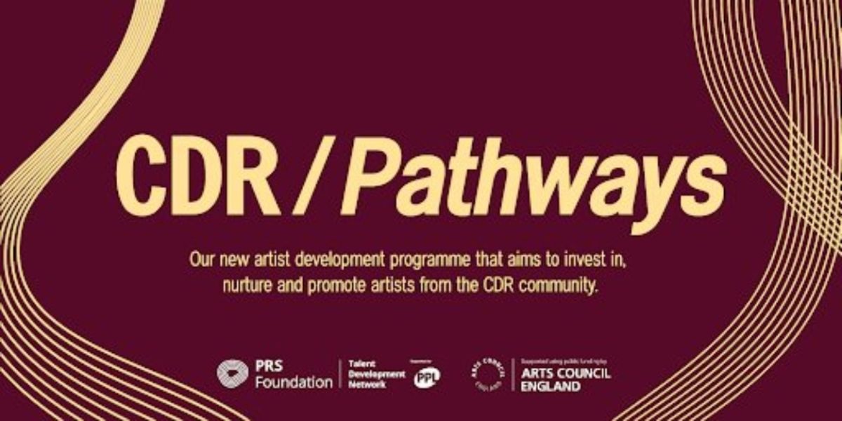 CDR Launch New Talent Development Programme 'Pathways', Supporting The Future Of Electronic Music