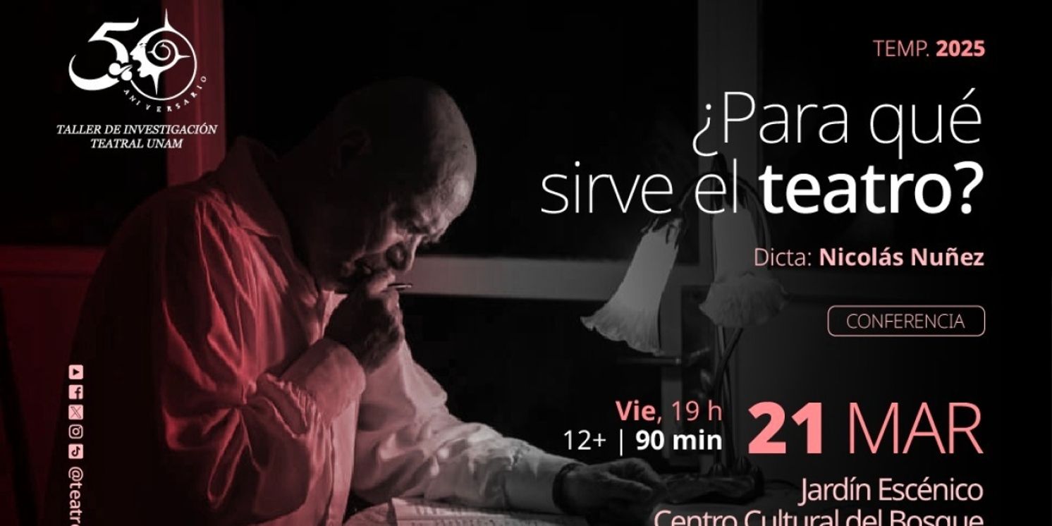 Celebran Cincuenta Años De Trabajo Ininterrumpido Del Taller De Investigación Teatral Fundado Por Nicolas Núñez  Image