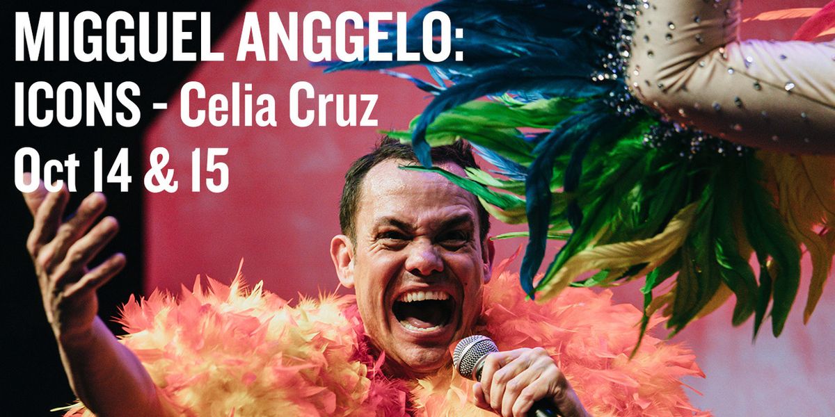 CELIA CRUZ 100: MIGGUEL ANGGELO'S ICONS to be Presented at Joe's Pub