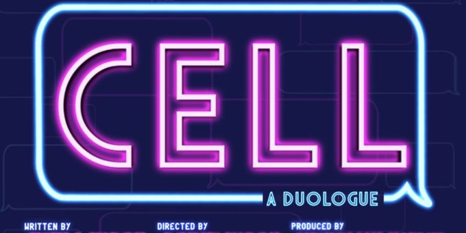 CELL: A DUOLOGUE to Make World Premiere at Hollywood Fringe Festival Photos